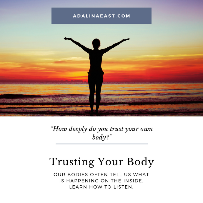 Trusting Your Body