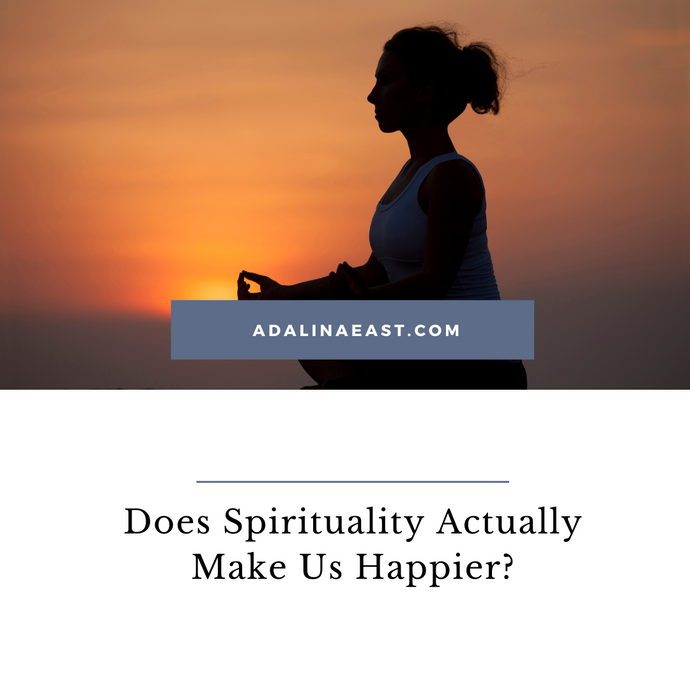 Does Spirituality Actually Make Us Happier?
