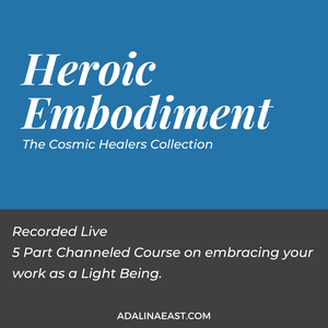 Heroic Embodiment - Adalina East