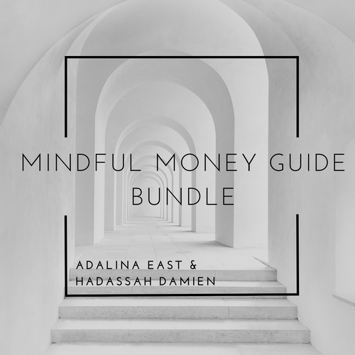 Mindful Money Guide Bundle - Adalina East