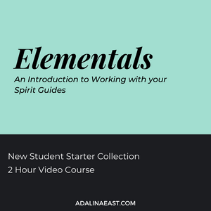 Elementals - An Introduction to Working With Your Spirit Guides - Adalina East