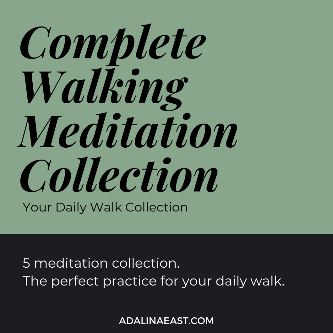 Complete Walking Meditation Collection - Adalina East